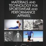 Materials and Technology for Sportswear and Performance Apparel