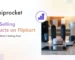 Top 10 Best Selling Products on Flipkart in India for Sellers [2026] - Shiprocket