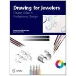 Drawing for Jewelers: Master Class in Professional Design - Image 2