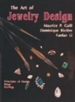 The Art of Jewelry Design: Principles of Design, Rings & Earrings - Image 3