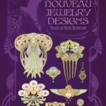 Art Nouveau Jewelry Designs (Dover Pictorial Archive)