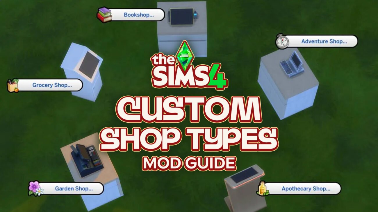 How to Shop From Anywhere: The Sims 4 Custom Shop Types Mod Guide